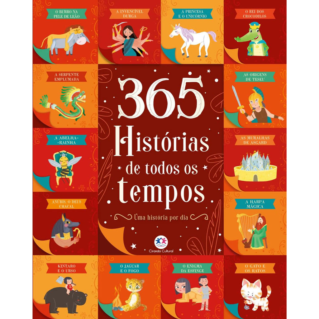 365 Histórias de Todos os Tempos - Uma História Por Dia - Danila Sorrentino - Livro Físico