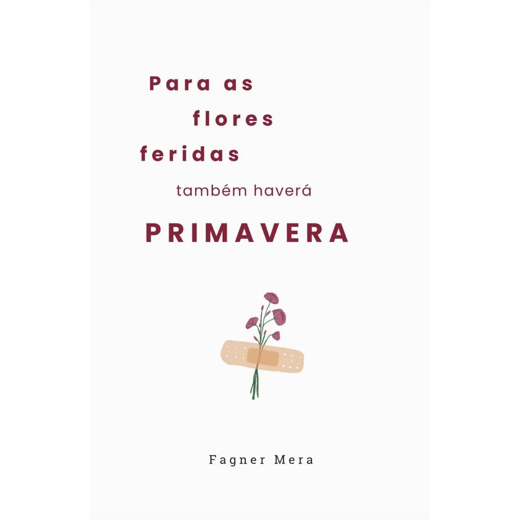 Para as flores feridas também haverá primavera em Oferta na Shopee