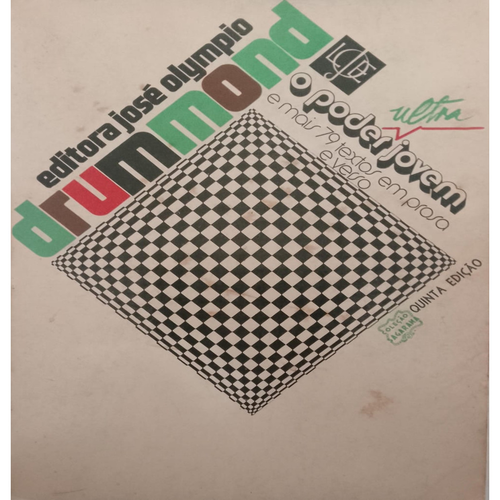 O PODER ULTRA JOVEM E MAIS 79 TEXTOS EM PROSA E VERSO autor CARLOS DRUMMOND DE ANDRADE