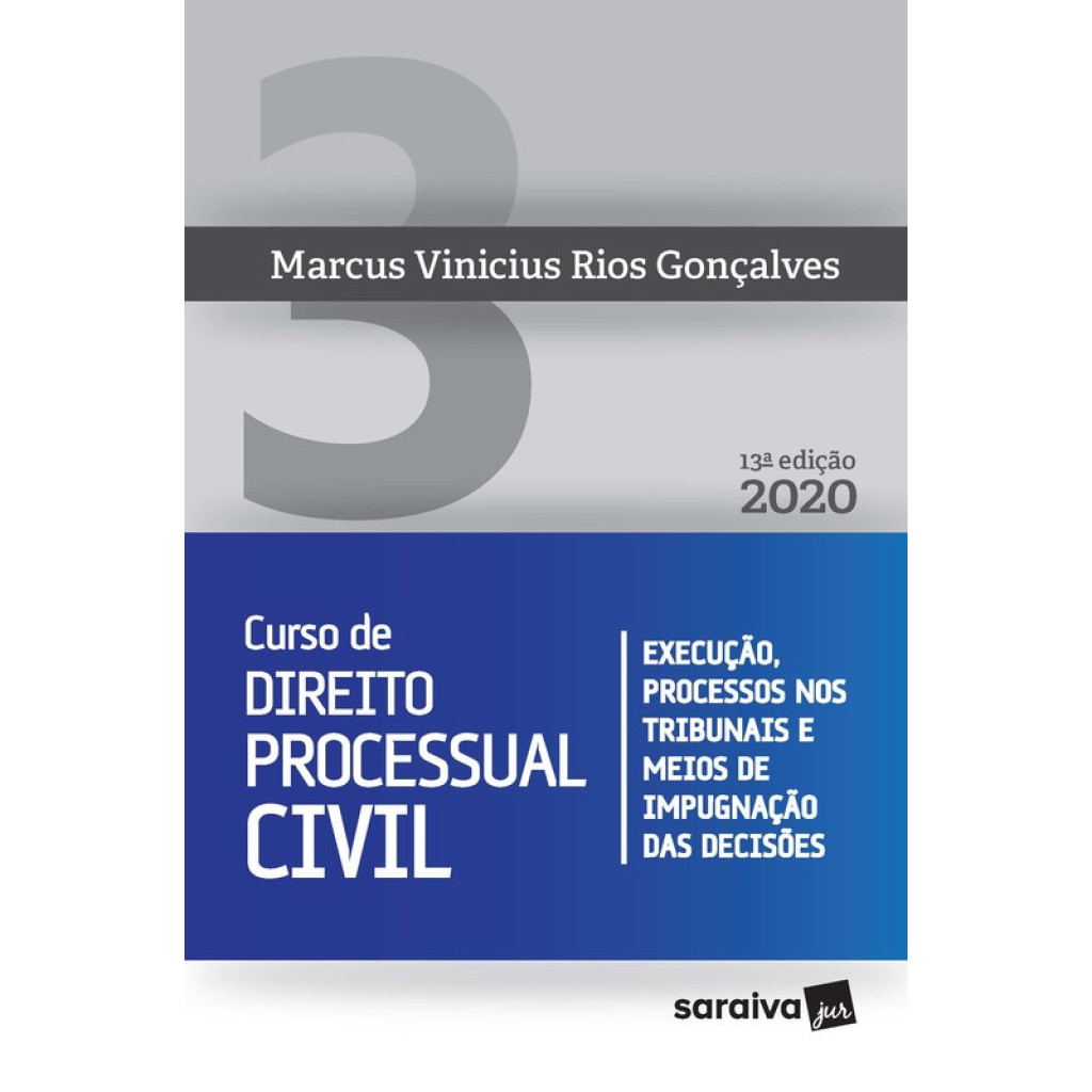 Curso de Direito Processual Civil Vol 3 - 13ª edição de 2020