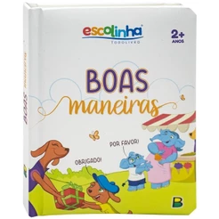 Meu Livro Fofinho | Escolinha Boas Maneiras | Capa Dura