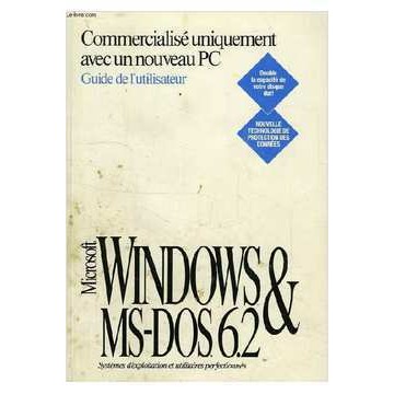 Microsoft Windows & Ms dos 6. 2 Guia do Usuário Sistema Operacional de Microsoft Corporation 6562958
