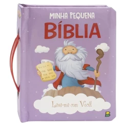 Leve-me Com Você! Minha Pequena Bíblia | Capa Dura