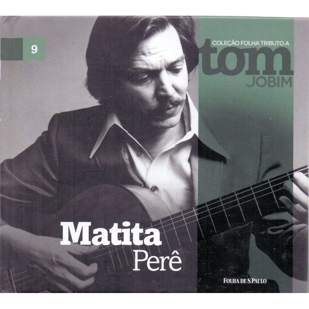 CD MATITA PERÊ / COLEÇÃO FOLHA TRIBUTO A TOM JOBIM 9 [6]
