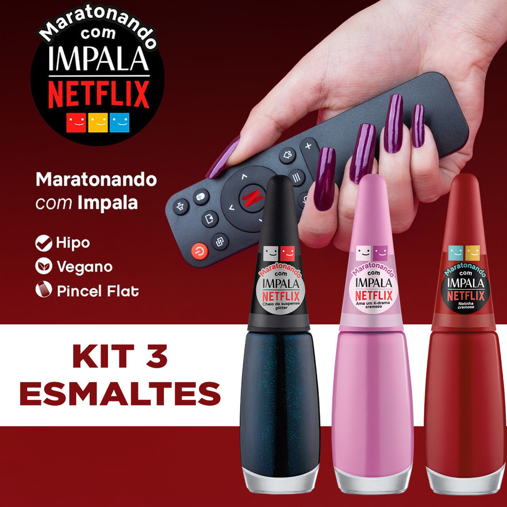 Kit 3 Esmaltes Netflix Impala Coleção Maratonando - Longa Duração - Secagem rápida - Hipoalergênico em Oferta na Shopee