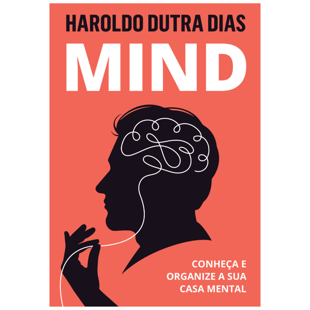 Mind - Haroldo Dutra Dias