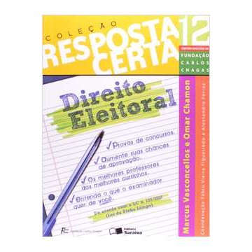 Direito eleitoral, Coleção resposta certa autor Marcus Vasconcellos e Omar Chamon