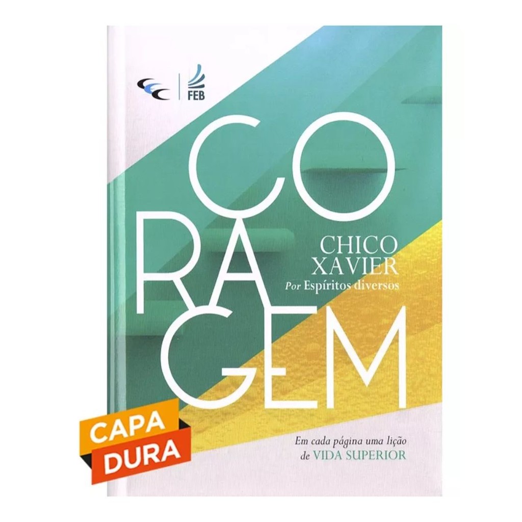 Coragem - Francisco Cândido Xavier - Capa Dura em Oferta na Shopee