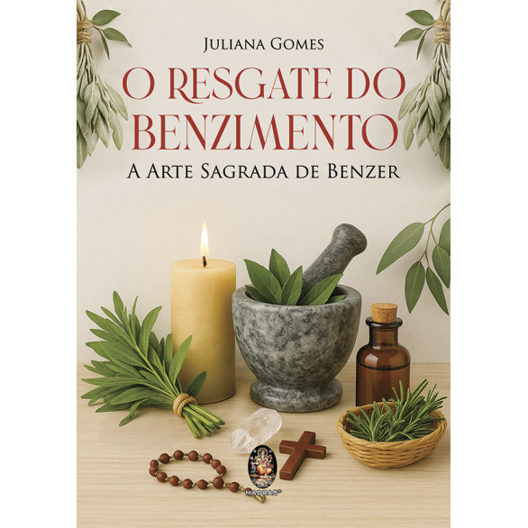 RESGATE DO BENZIMENTO, O