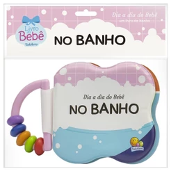 Dia a dia do Bebê: No Banho | Livro de Banho
