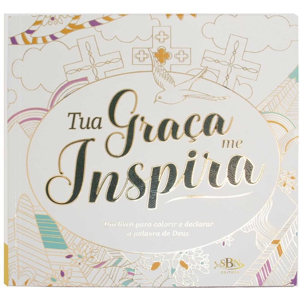 Livro para Colorir: Tua Graça Me Inspira