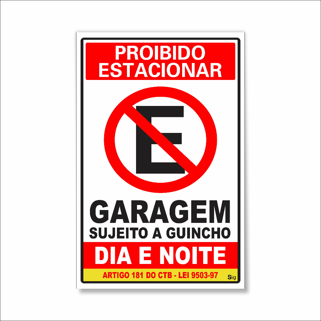 Placa Proibido Estacionar Grande 30x40 Cm