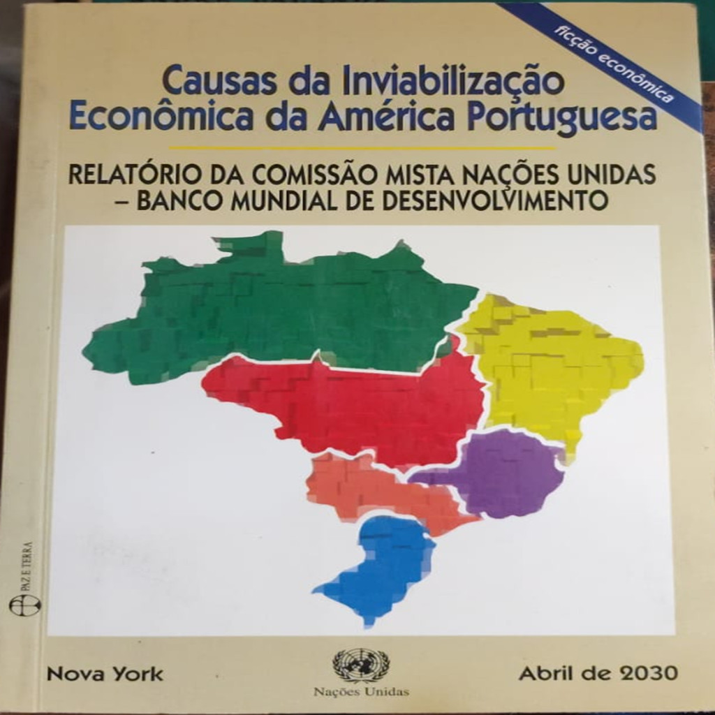 Causas da inviabilização econômica da América Portuguesa autor Magalhães, João Paulo de Almeida