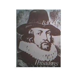 Novum Organum / Nova Atlantida / Colecao os Pensadores autor Francis Bacon