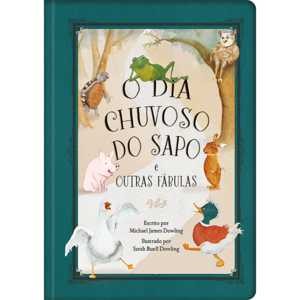 O dia chuvoso do sapo e outras fábulas Livro bv