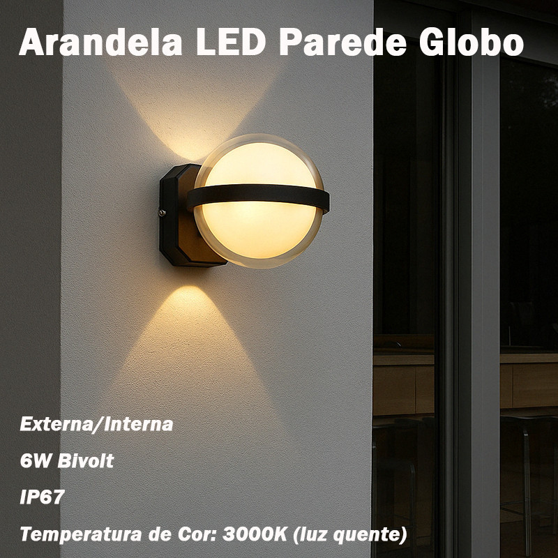iluminação Arandela LED Parede Globo Externa/Interna 6W Bivolt IP67 Moderna
