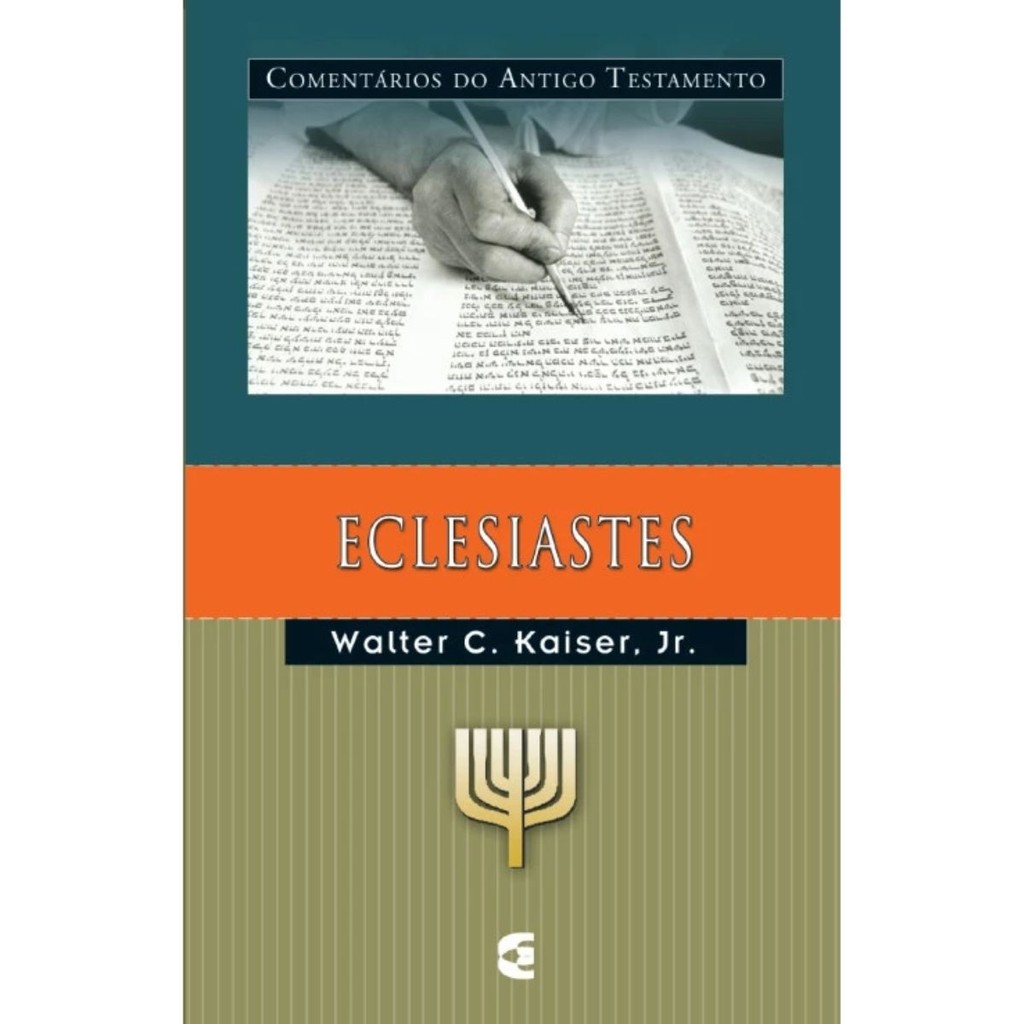 Comentário do AT | Eclesiastes | Walter C. Kaiser Jr. em Oferta na Shopee