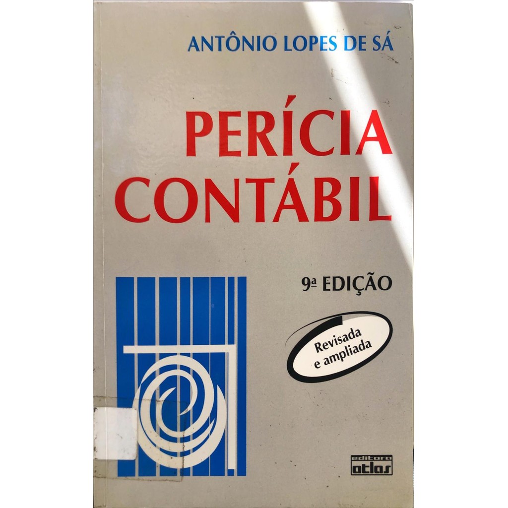 LIVRO Perícia Contábil - Antonio Lopes de Sá
