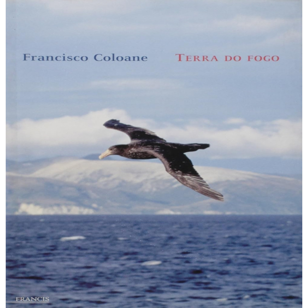 Terra do Fogo autor Coloane, Francsico