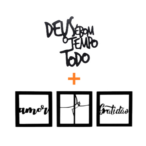 Kit Deus é Bom o Tempo Todd + Quadros Decorativos Fé Amor Gratidão 4 Peças Mdf Preto Quadros Quarto Sala Decoração
