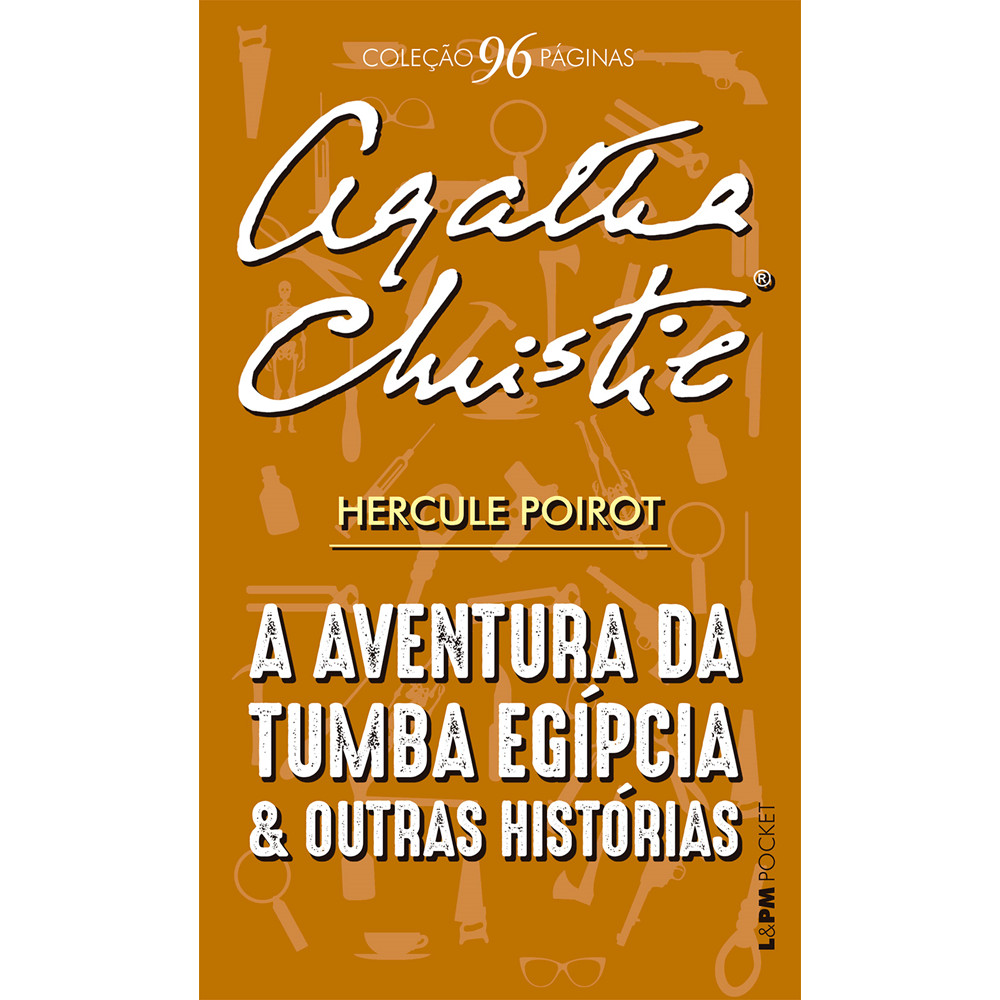 Livro - A aventura da tumba egípcia e outras histórias - por Agatha Christie - 96 páginas - ISBN 9786556665610