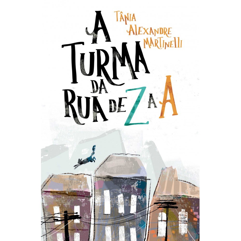 Livro Ciranda Jovem A turma da rua de Z a A