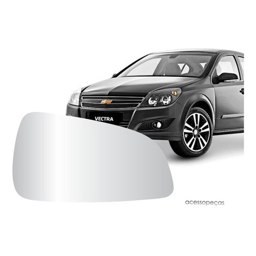 Lente refil vidro Espelho Retrovisor Esquerdo Motorista Vectra 2006 a 2012 sem base lado esquerdo