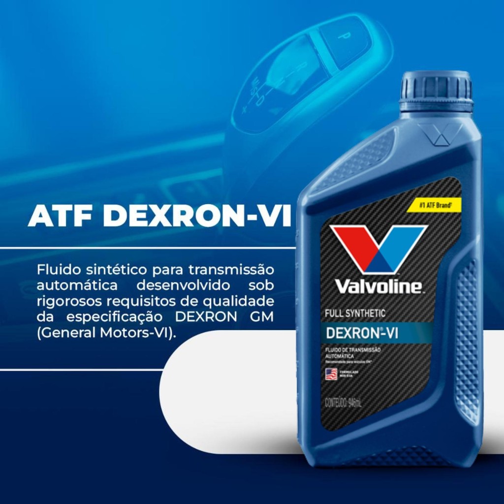 Óleo ATF Dexron 6 GM Sintético Cambio Automático Valvoline Transmissao Caixa Automática Atf VI