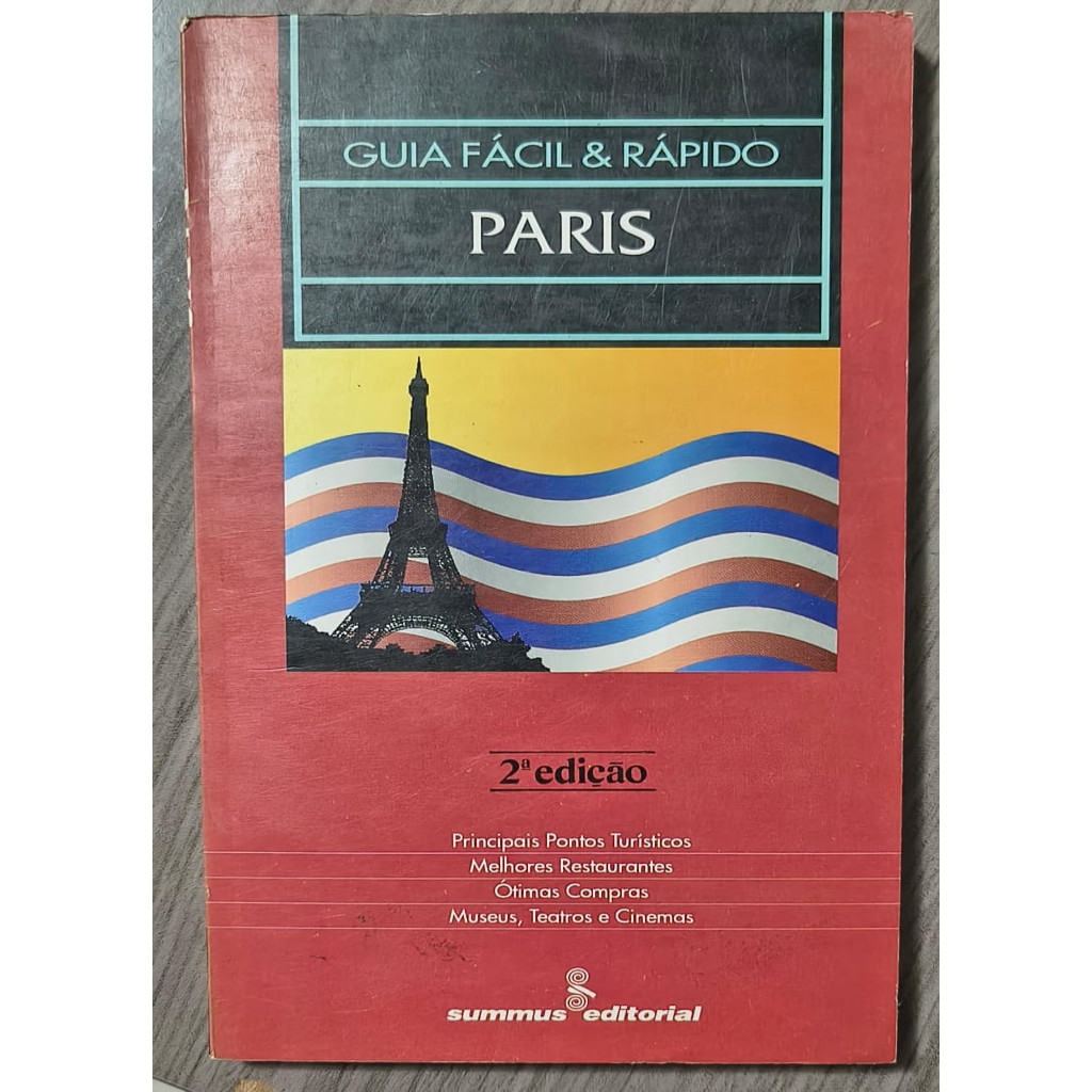 Guia Fácil & Rápido: Paris autor Tradução Carlos Eugênio Marcondes de Moura