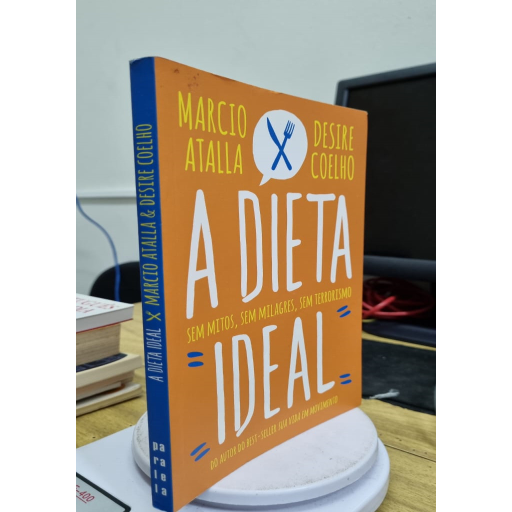 A Dieta Ideal autor Marcio Atalla