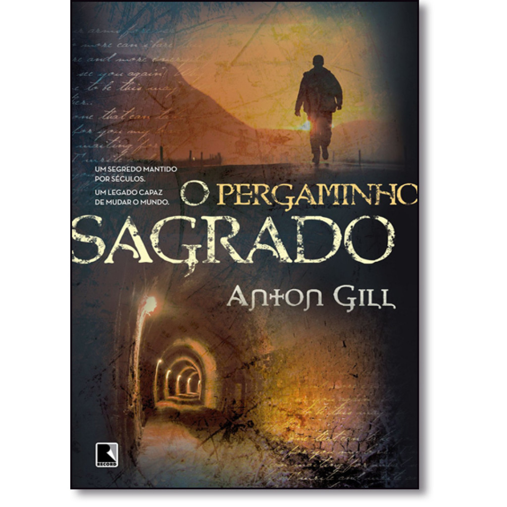 O pergaminho sagrado: Um segredo mantido por séculos, um legado capaz de mudar o mundo
