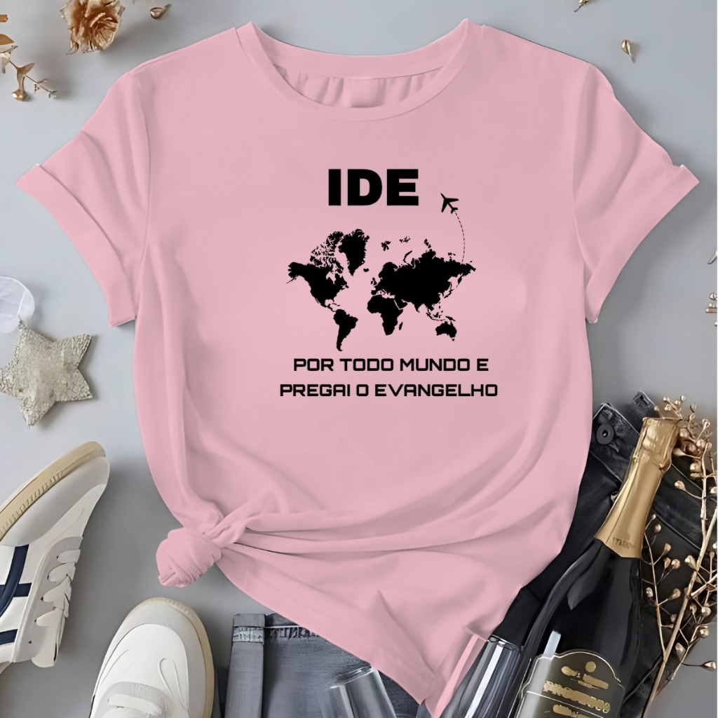 Camiseta Feminina Evangelica Ide E Pregai O Evangelho Blusa 100%Algodão Marcos 16:15 em Oferta na Shopee