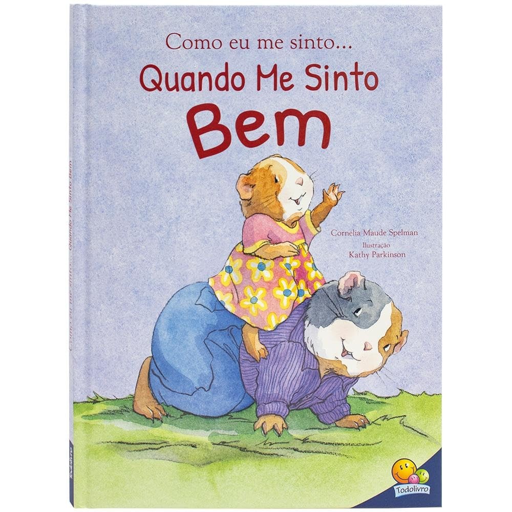 Como Eu Me Sinto: Quando Me Sinto Bem | Edição Luxo