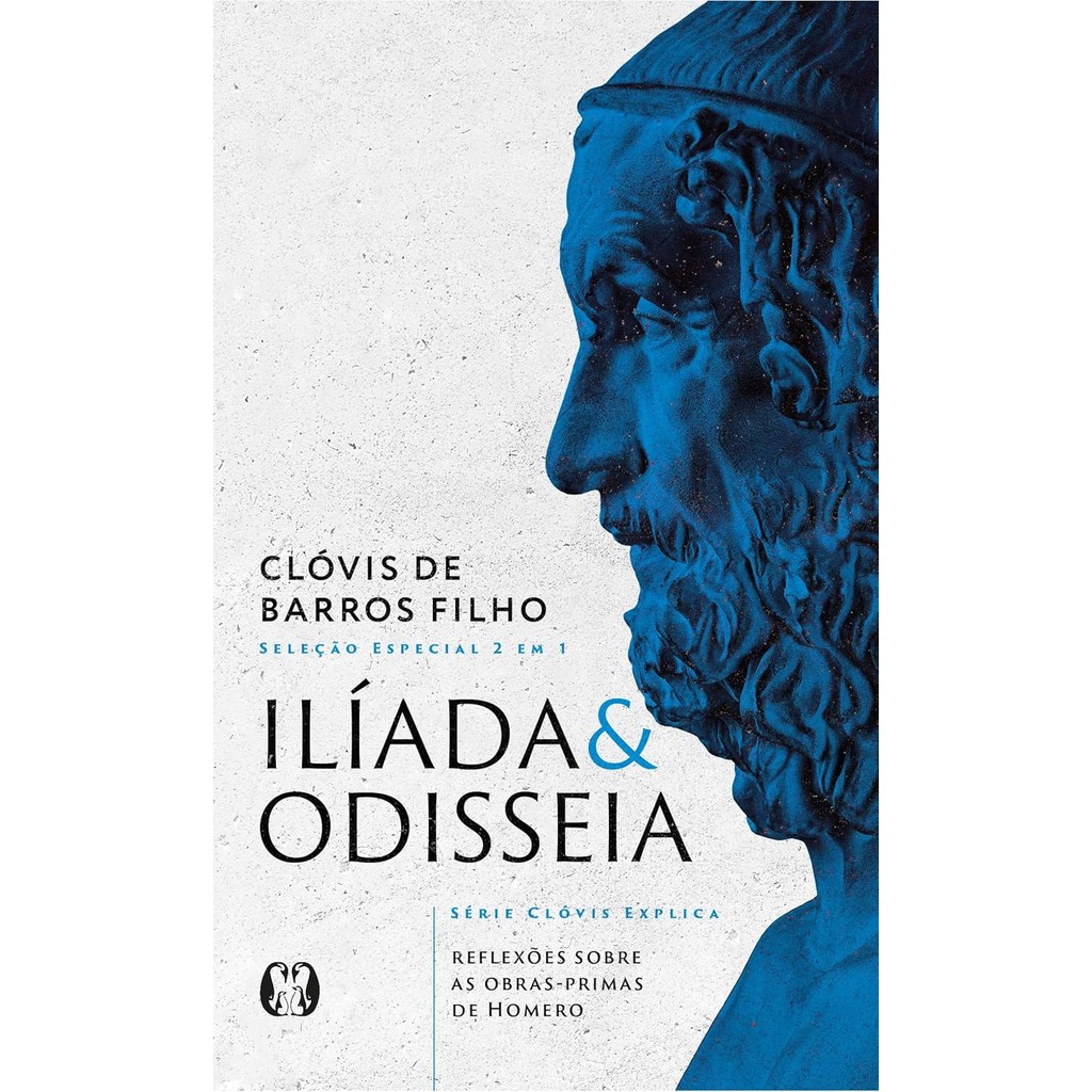 Ilíada & Odisseia | Série Clóvis Explica | Reflexões Sobre as Obras-primas de Homero em Oferta na Shopee