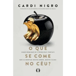 O que se Come no Céu? | Maíra Cardi Nigro