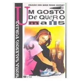 Um Gosto de Quero Mais - 4ª Edição de Sonia Salerno Forjaz 6905306