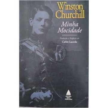 Winston Churchill: Minha Mocidade de Carlos Lacerda 6727666