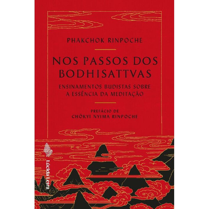 Imagem Livro Nos passos dos bodhisattvas: Ensinamentos budistas sobre a essência da meditação