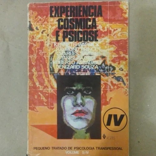 Experiência cósmica e psicose - Vol. 5/IV autor Vários autores