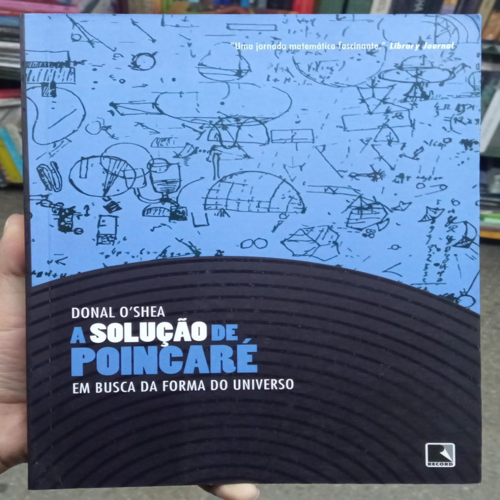 A Solução de Poincaré: em Busca da Forma do Universo autor Donal O''Shea