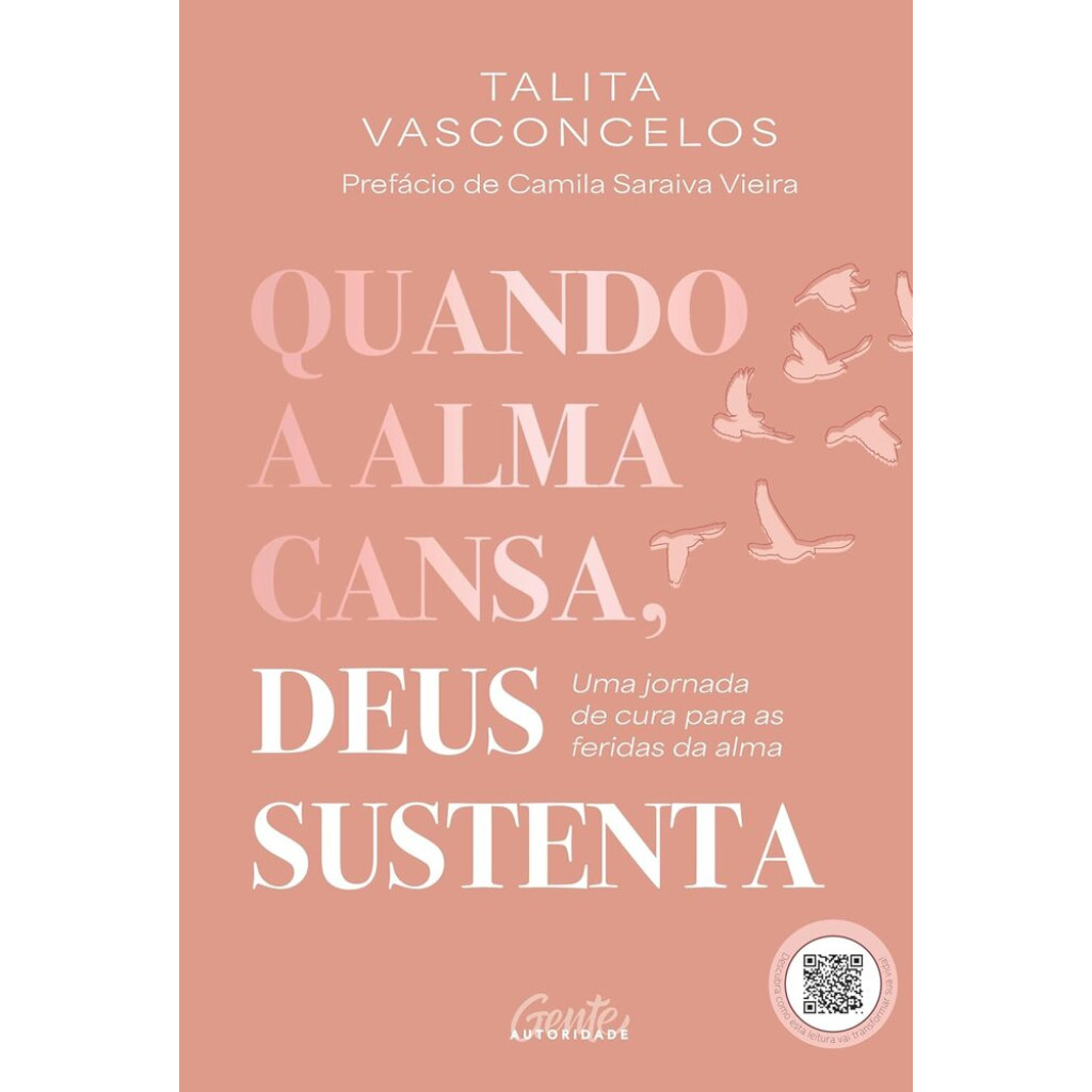 Quando a alma cansa, deus sustenta uma jornada de cura para as feridas da alma