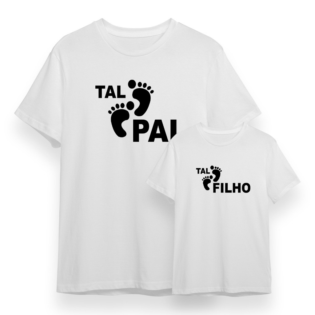 Kit 2 Camisetas Tal Pai Tal Filho Dia Dos Pais Camisa Masculina Adulto e Infantil