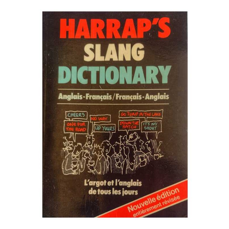 Harraps French and English Slang Dictionary de Georgette A. Marks-charles Johnson-j. E. Pratt 7356715