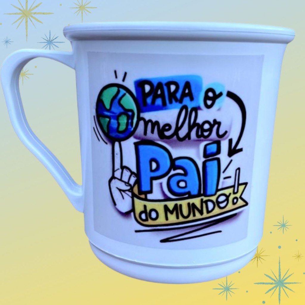 Caneca Resistente 15un decorada dia dos pais melhor pai do mundo mimo lembrancinha igreja escola