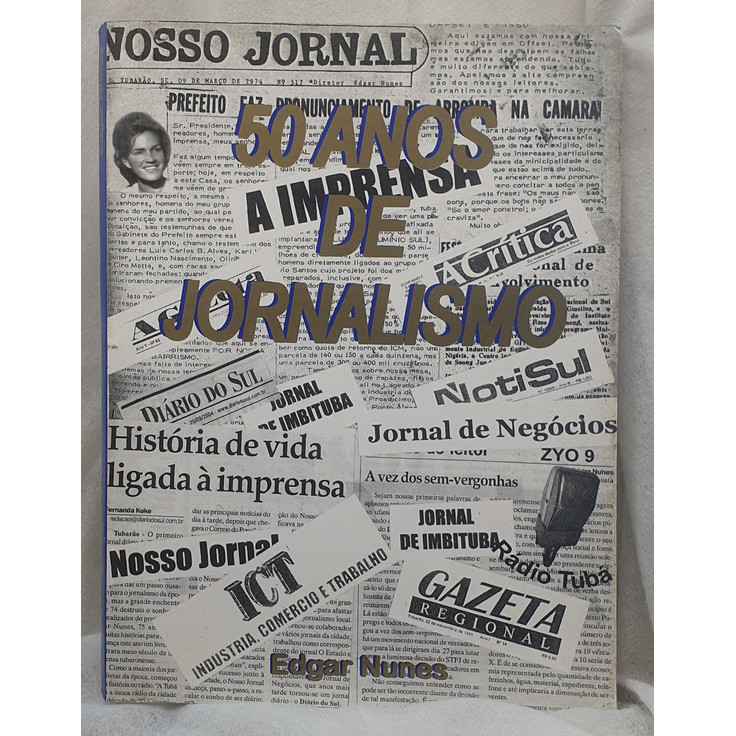 Livro 50 Anos de Jornalismo - Edgar Nunes