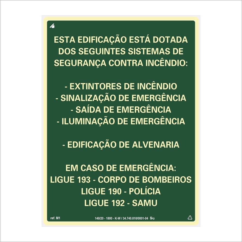 Placa de Sinalização M1 30x40cm Fotoluminescente Antichamas