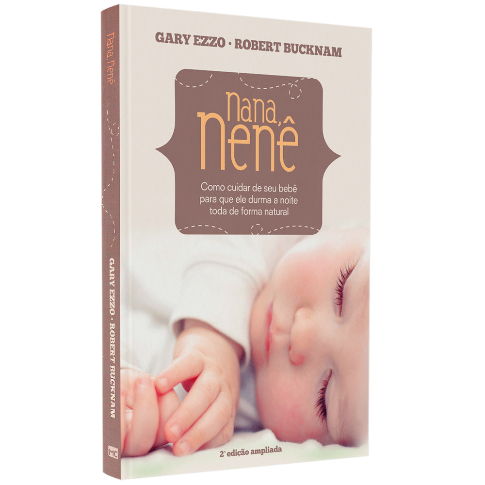 Livro Nana, Nenê | Gary Ezzo | Robert Bucknam | 2º Edição