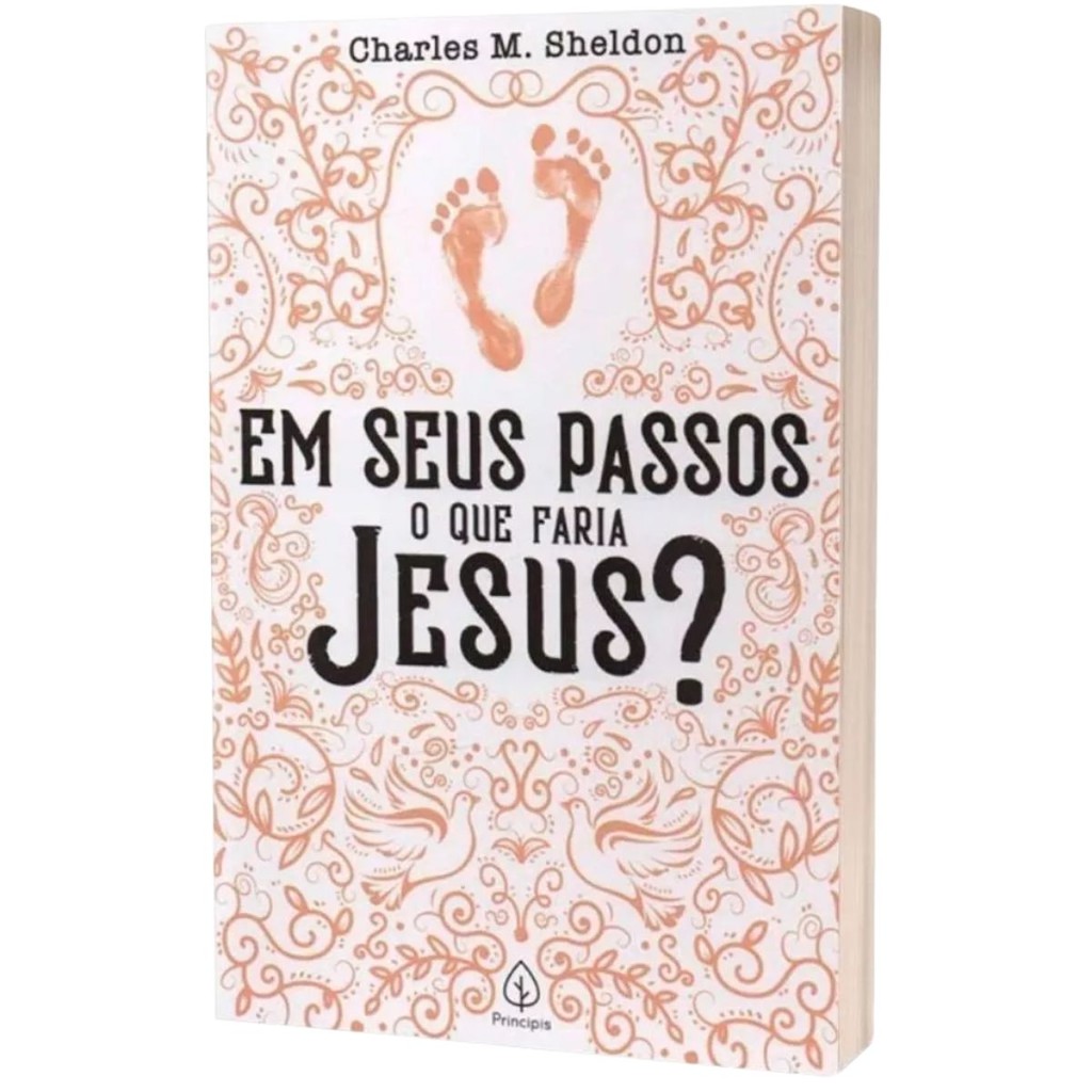 Em seus passos o que faria Jesus? | Charles M. Sheldon em Oferta na Shopee