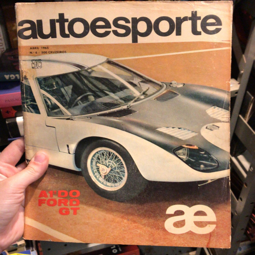 Auto Esporte - A 1 do Ford GT - N 6 - 1965 autor Revista Auto Esporte