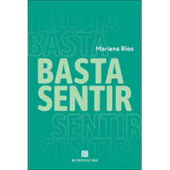 Basta sentir - Grupo Editorial Minotauro